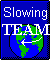 Slowing Team